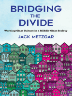 Bridging the Divide: Working-Class Culture in a Middle-Class Society