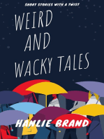 Weird and Wacky Tales