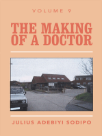 The Making of a Doctor