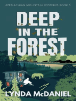 Deep in the Forest