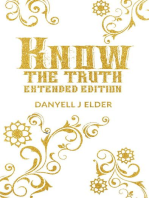 Know the Truth: Extended Edition