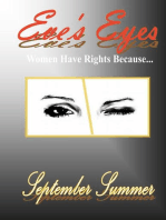 Eve's Eyes: Women Have Rights Because...