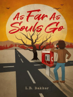 As Far As Souls Go