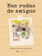 Nas rodas de amigos