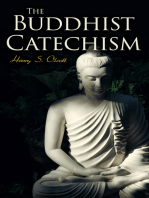The Buddhist Catechism: Including The Life of Buddha and Its Lessons
