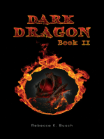 Dark Dragon: Book II