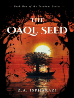 The Oaql Seed: Book One of the Treeboat Series