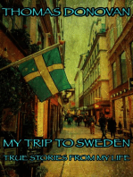 My Trip To Sweden