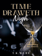 Time Draweth Nigh: Mind Renewal