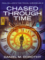 Chased Through Time