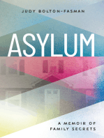 Asylum, A Memoir of Family Secrets
