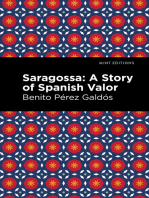 Saragossa: A Story of Spanish Valor
