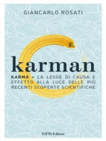 Karman: Karma • La legge di causa e effetto alla luce delle più recenti scoperte scientifiche