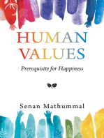 Human Values: Prerequisite for Happiness
