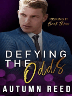 Defying the Odds: Risking It, #3
