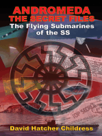 Andromeda: The Secret Files: The Flying Submarines of the SS