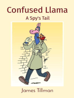 Confused Llama: A Spy's Tail