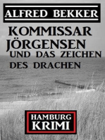 Kommissar Jörgensen und das Zeichen des Drachen: Hamburg Krimi