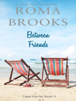 Between Friends: An Unputdownable Friendship Saga: Cape Harriet Series, #5