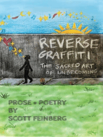 Reverse Graffiti: The Sacred Art of Unbecoming