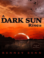 A Dark Sun Rises: The Anna Series, #4