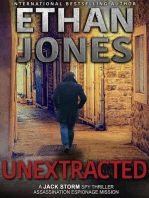 Unextracted: Jack Storm Spy Thriller Series, #4