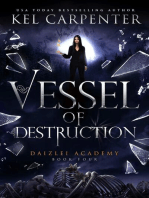 Vessel of Destruction: Supernaturals of Daizlei Academy, #4