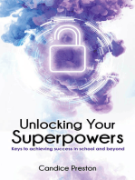 Unlocking Your Superpowers