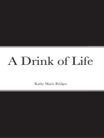 A Drink of Life