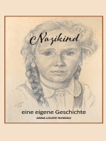 Nazikind: eine eigene Geschichte