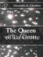 The Queen of La Grotte