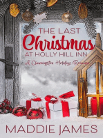The Last Christmas at Holly Hill Inn: The Charmington Series, #3