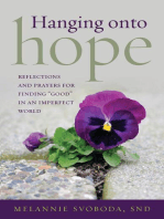 Hanging onto Hope: Reflections and prayers for finding "good" in an imperfect world