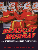 Bearcat Murray: From Ol' Potlicker to Calgary Flames Legend