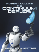 The Continuum Dealer: the Automatons