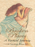 ''Broken Places'': A Poetical Journey