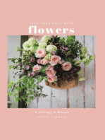 Feed Your Soul with Flowers: A Therapy in Bloom