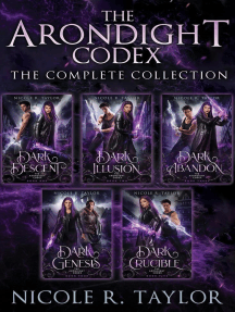 The Arondight Codex - The Complete Collection: The Arondight Codex, #6