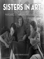 Sisters in Art: The Biography of Margaret, Esther, and Helen Bruton