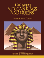 100 Great African Kings and Queens ( Volume 1, Revised Enriched Edition )