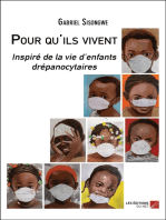 Pour qu'ils vivent: Inspiré de la vie d’enfants drépanocytaires