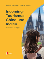 Incoming-Tourismus China und Indien: Tourismus kompakt