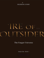 Ire of The Outsider: Dream One: Ire of The Outsider, #1