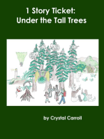 1 Story Ticket: Under the Tall Trees