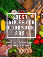 BEST AIR FRYER COOKBOOK 2021: 501+ Quick and Easy Frying Recipes