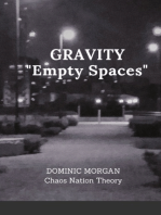 Gravity: Empty Spaces