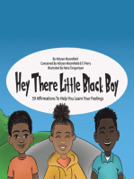 Hey There Little Black Boy: 59 Affirmations to Help You Learn Your Feelings