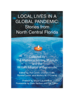 Local Lives in a Global Pandemic:: Stories from North Central Florida