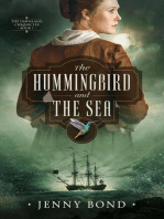 The Hummingbird and the Sea: The Dawnland Chronicles, #1