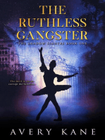 The Ruthless Gangster